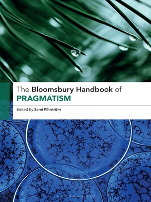 cover image of The Bloomsbury Handbook of Pragmatism